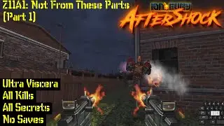 Ion Fury: Aftershock | Ultra Viscera, 100% | Z11A1: Not From These Parts (Part 1)