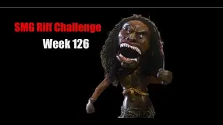 SMG Riff Challenge Week 126 - Fryette Ultralead + Master Effects PMEQ