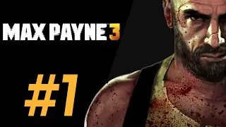 Max Payne 3 | #1 | Русская озвучка. VHS