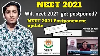 neet 2021 postponed ? | Will neet 2021 get postponed ? 