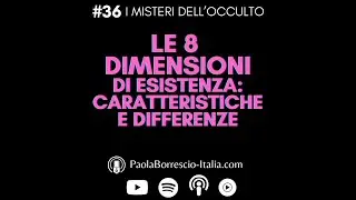 Le 8 DIMENSIONI di esistenza: caratteristiche e differenze  - Dal Materialismo all'Alchemia