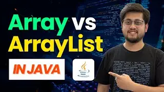 Array vs ArrayList in Java | Which One Should You Use and When?