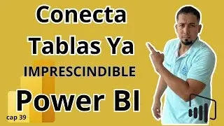 Cómo Relacionar Tablas en Power BI Paso a Paso Curso Power BI Cap 39 #sepamosexcel #powerbi #bi