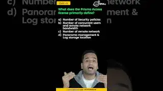 Paloalto Prisma Access Licensing Quiz -1