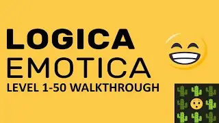 Logica Emotica Level 1-50 Complete Walkthrough | Bart Bonte