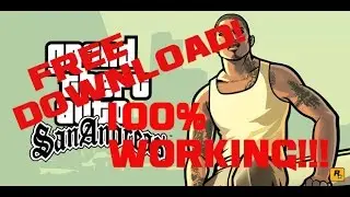 GTA San Andreas Free Download (100% Working!!)