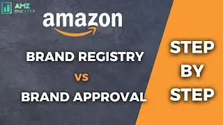 Brand Registary vs Brand Approval on Amazon FBA