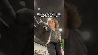 When one tattoo artist is taller than the other