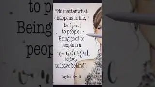 TAYLOR_SWIFT_Quote_1 #short #taylorswift #lettering