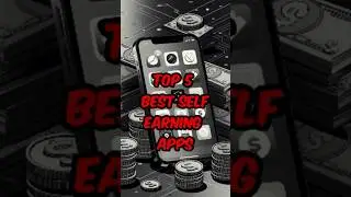5 Best Self Earning App 2024 #earnmoneyonline #shorts #techshorts