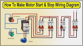 How To Make Motor Start & Stop Wiring Diagram | Stop Start switch on motor starter