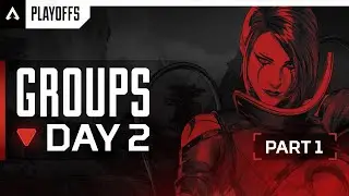 ALGS Year 4 Split 1 Playoffs | Day 2 Group Stage Part One | Apex Legends