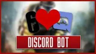 Der Rainbow Six: Siege Discord Bot! [Deutsch/German]