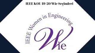 IEEE KOU 2019/2020 Wie Komite Başkanlığı Seçimi Sunumları