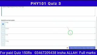 PHY101 Quiz No3 live solution for Full marks| virtual University| Vu phy101||