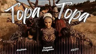 ANDREA & TZANCA URAGANU & COSTI - TOPA TOPA (OFFICIAL MUSIC VIDEO 2025)
