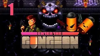 EnterTheGungeon - ThatManMelvin - [UNLOCKS!]