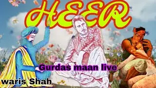 Couplets Of Heer Live Gurdas maan