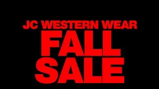 JC Western Fall Sale in West Palm Beach and Jupiter Florida
