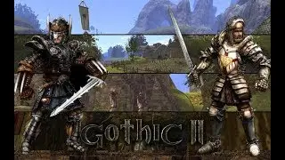 Gothic II - Башня Ксардоса.Часть 1.