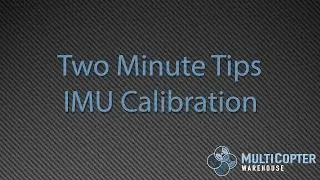 DJI Inspire 1 and Phantom 3 IMU Calibration