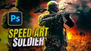 Soldier Movie Poster - Photoshop Manipulation | Photoshop Compositing Tutorial | Speed Art Photoshop
