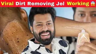 I tried Viral Dirt Removing Jel & Got shocking Results 😱😍 | English Subtitles | Shadhik Azeez