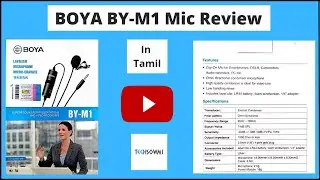 BOYA BY-M1 Mic | Best Mic for new youtubers | Review in tamil