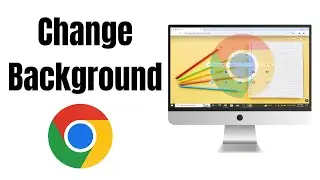 How to Change Chrome Background