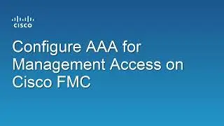 AAA for Management Access on Cisco FMC - Practical