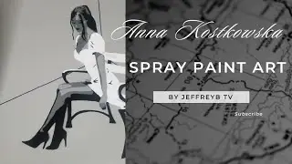 Anna Kostkowska spray paint art