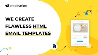 We create your First HTML Email Template for Free - Share Figma, PSD, Sketch files.