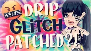 MSP DRIP GLITCH PATCHED