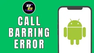 How to Fix Call Barring Network or SIM Card Error