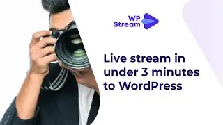 Live Stream To WordPress In LESS THAN 3 MINUTES