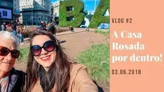 Madi na Argentina | Dia 2: Passeando pela 9 de Julho e visita à Casa Rosada