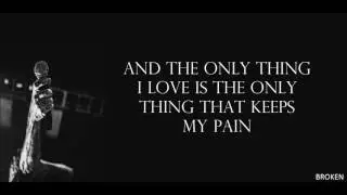 Falling In Reverse - Broken (Lyrics)