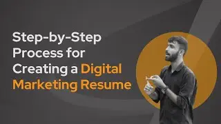 Step-by-Step Process for Creating a Digital Marketing Resume | #vikramthinks
