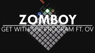 [SHORTPLAY] Zomboy - Get With The Program Ft. O.V | Launchpad Performance