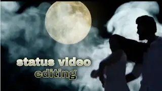 chandamama o chandamama status editing tutorial