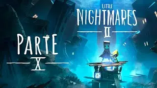 Eu odeio esse jogo | Little Nightmares II Parte 10