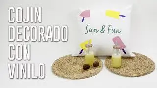 Cojín decorado con vinilo veraniego.