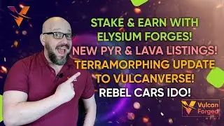 Blockchain Gaming News from Vulcan Forged & Elysium blockchain