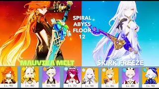 F2P C0 Mauvika & C0 Skirk Spiral Abyss Floor 12|Genshin Impact v5.7