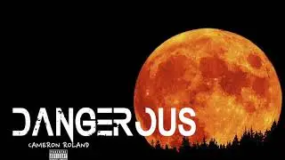 Dangerous (prod. by JD)