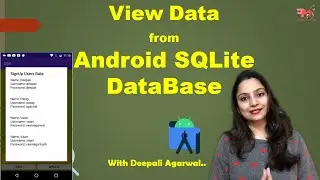 #28 View Data from Android SQLite DataBase Table | CRUD Operation | Android SQLite DataBase Tutorial