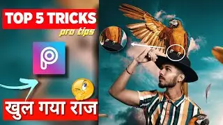 Top 5 PicsArt Photo Editing Tips & Tricks | PicsArt Secret Trick | 5 Tips For Professional Editing