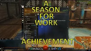 GW2 - A Season For Work Achievement