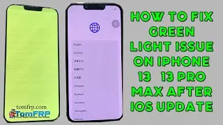 How to Fix Green Light Issue on iPhone 13   13 Pro Max After ios Update