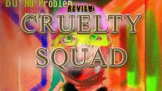 Review: Cruelty Squad